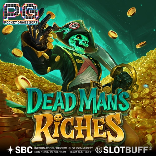 PG소프트 [데드 맨스 리치스]