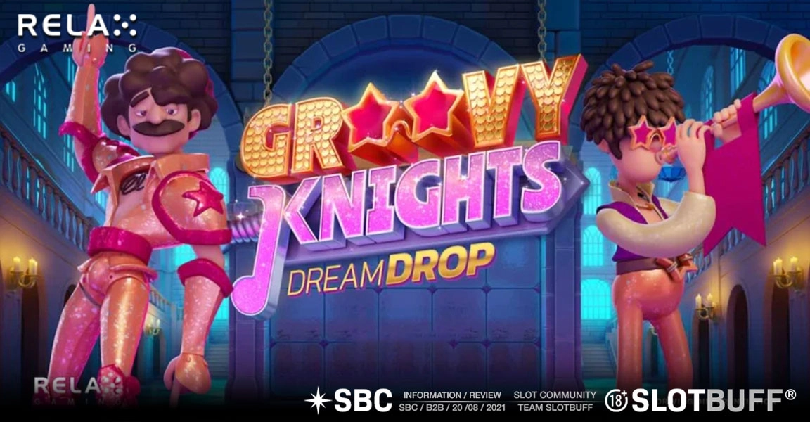 그루비 나이츠 드림 드롭 [릴렉스]